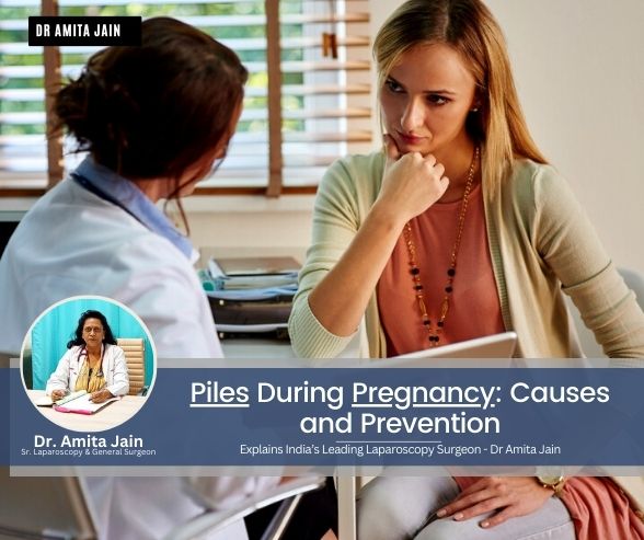 piles during pregnancy causes and prevention