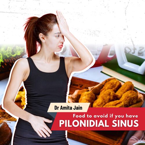 Dr Amita Jain suggests food to avoid if you have Pilonidal Sinus